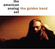 The American Analog Set, The Golden Band (LP)