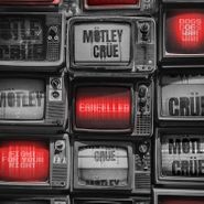 Mötley Crüe, Cancelled EP (CD)