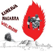 Kankawa Nagarra, Wirlmarni [Red Vinyl] (LP)