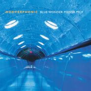 Hooverphonic, Blue Wonder Power Milk [180 Gram White Vinyl] (LP)