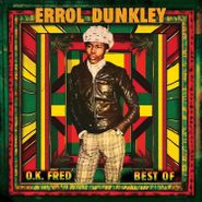 Errol Dunkley, O.K. Fred - Best Of [Red Vinyl] (LP)