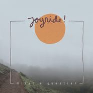 Joyride, Miracle Question (LP)