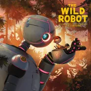 Kris Bowers, The Wild Robot [OST] [AUTOGRAPHED Clear Vinyl] (LP)