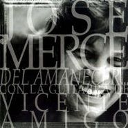 José Mercé, Del Amanecer (CD)