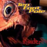 Ten Foot Pole, Insider (CD)