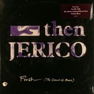 Then Jerico, First - The Sound Of Music (LP)