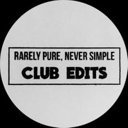 Fritz Wentink, Rarely Pure Never Simple (club (12")
