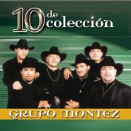 Grupo Montéz de Durango, 10 De Coleccion (CD)