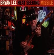 Bryan Lee, Heat Seeking Missile (CD)