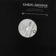 Cheri Dennis, I Love You (12")