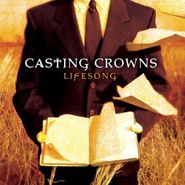 Casting Crowns, Lifesong (CD)