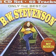 B.W. Stevenson, Only The Best Of B.w. Stevenso (CD)