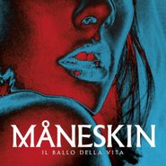 Måneskin, Il Ballo Della Vita (CD)