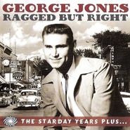 George Jones, Ragged But Right: The Starday Years Plus... (CD)