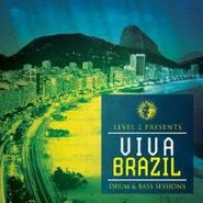 Various Artists, Level 2 Presents Viva Brazil (12")