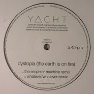 YACHT, Dystopia Remixes (12")