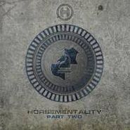 , Vol. 2-Horsementality (LP)