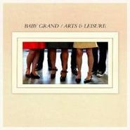 Baby Grand, Arts & Leisure (CD)