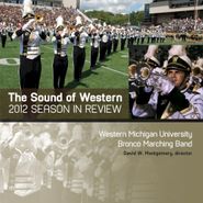 Various Artists, Sound Of Western (2012 Bronco Marching Band Season In Review) (CD)