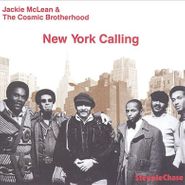 Jackie McLean & The Cosmic Brotherhood, New York Calling