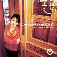 Carmen Consoli, Confusa E Felice (CD)