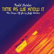 Todd Snider, Time As We Know It: The Songs (CD)