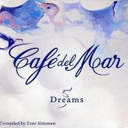 Various Artists, Café Del Mar Dreams 5 (CD)