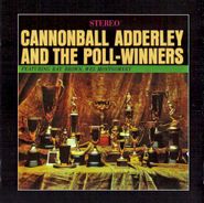 Cannonball Adderley, Cannonball Adderly & The Poll Winners (CD)