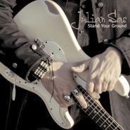 Julian Sas, Stand Your Ground (CD)