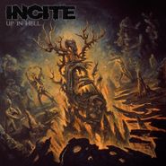 Incite, Up In Hell (LP)