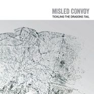 Misled Convoy, Tickling The Dragon's Tail (CD)