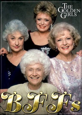 The Golden Girls - BFFs (Magnet)