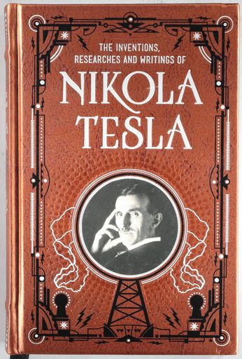 The Inventions, Researches & Writings of Nikola Tesla (Book)