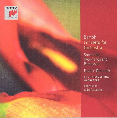 Béla Bartók, Eugene Ormandy, Philadelphia Orchestra, Gaby Casadesus ...