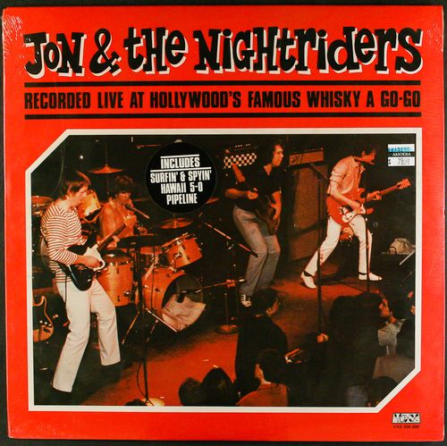 Jon & the Nightriders - Recorded Live At Hollywood's Famous Whisky A Go ...