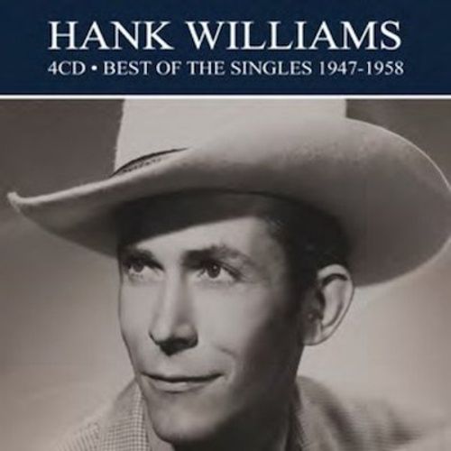 Hank Williams - Best Of The Singles 1947-1958 (CD) - Amoeba Music