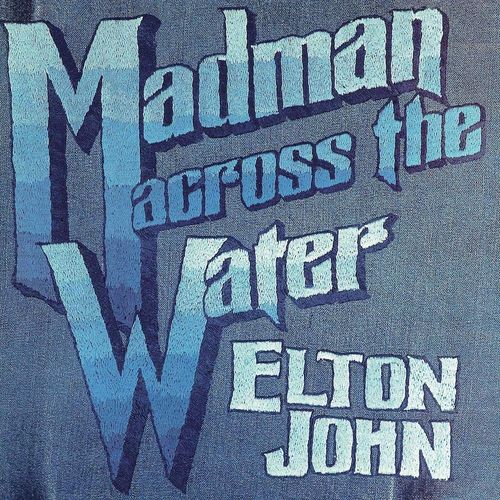 madman across the water lyrics