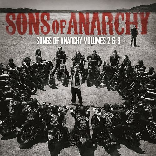 Various Artists - Sons Of Anarchy: Songs Of Anarchy Vol. 2 & 3 (Seasons ...