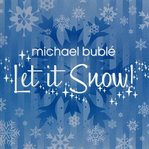 michael buble album let it snow song list
