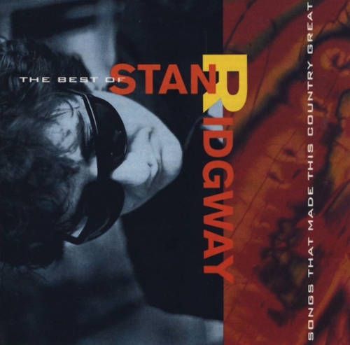 Stan Ridgway - The Best Of Stan Ridgway: Songs That Made This Country ...