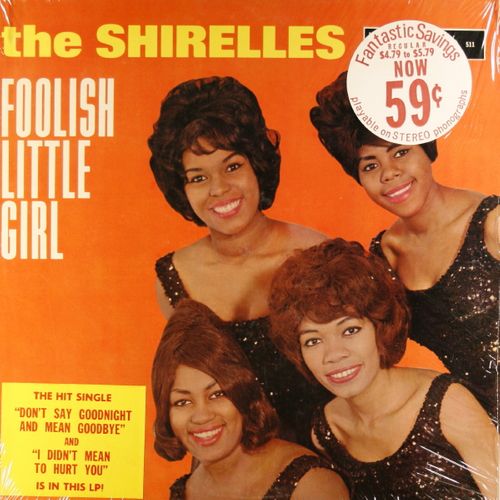 The Shirelles - Foolish Little Girl (Vinyl LP) - Amoeba Music