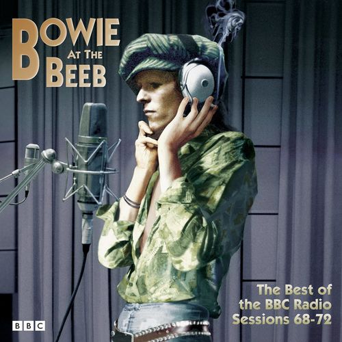 David Bowie - Bowie At The Beeb: The Best Of The BBC Radio Sessions '68 ...