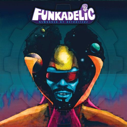 Funkadelic - Funkadelic Reworked By Detroiters (Vinyl LP) - Amoeba Music