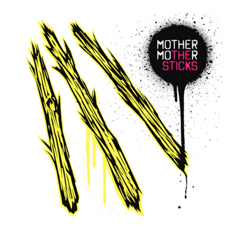 Mother Mother STICKS CD