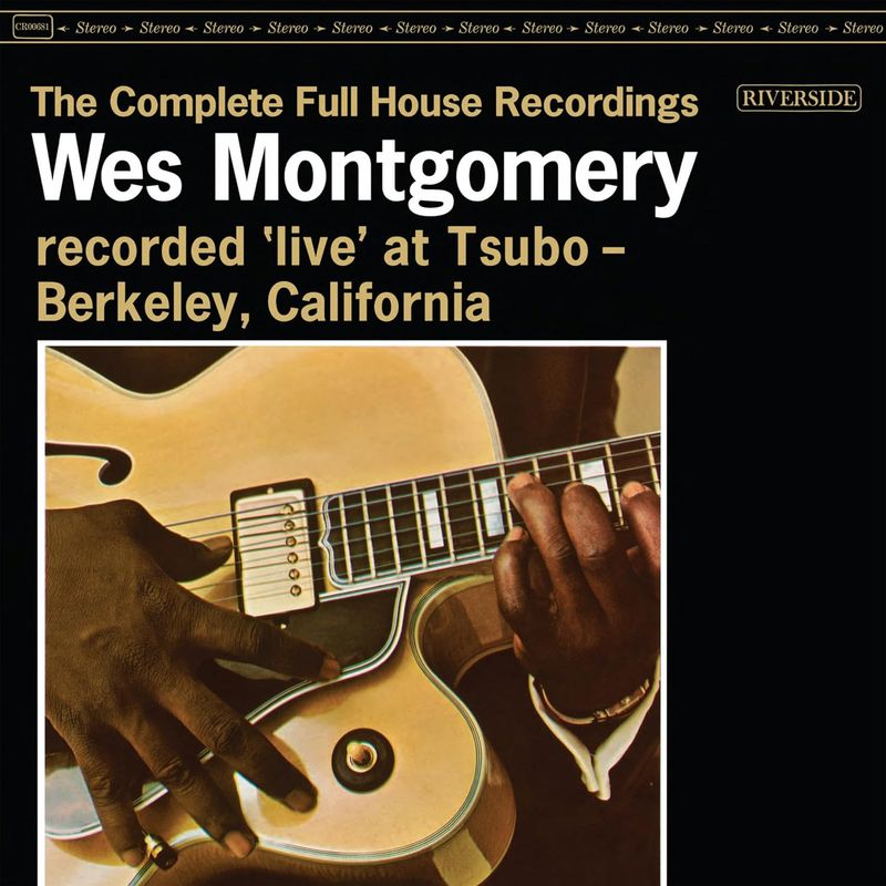 Wes Montgomery - The Complete Full House Recordings (Vinyl LP) - Amoeba  Music