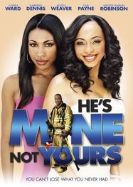 He's Mine Not Yours (DVD)