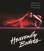 Heavenly Bodies [1984] (BLU)