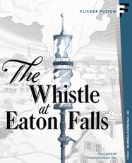 The Whistle At Eaton Falls [1951] (BLU)