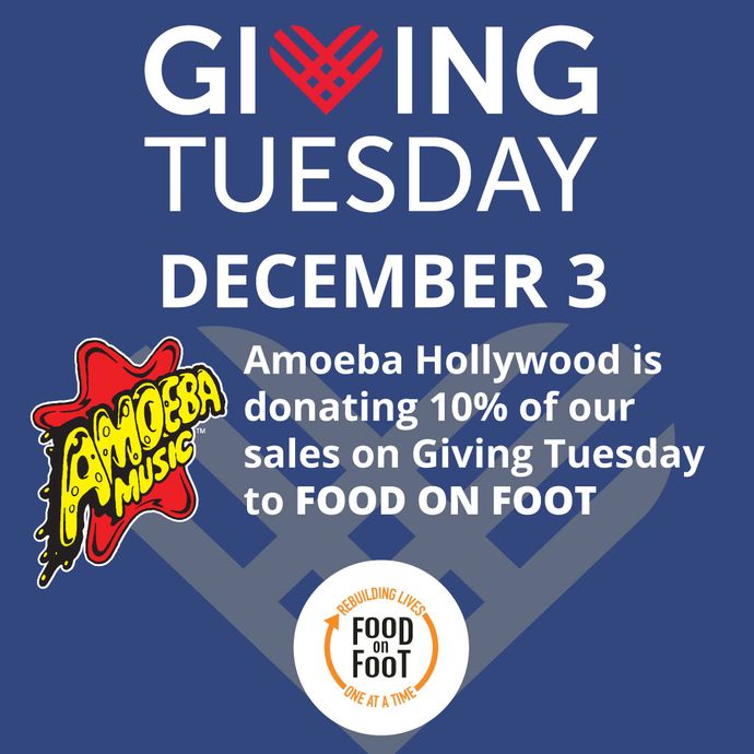 Help Amoeba Hollywood Support Food On Foot for Giving Tuesday on December 3