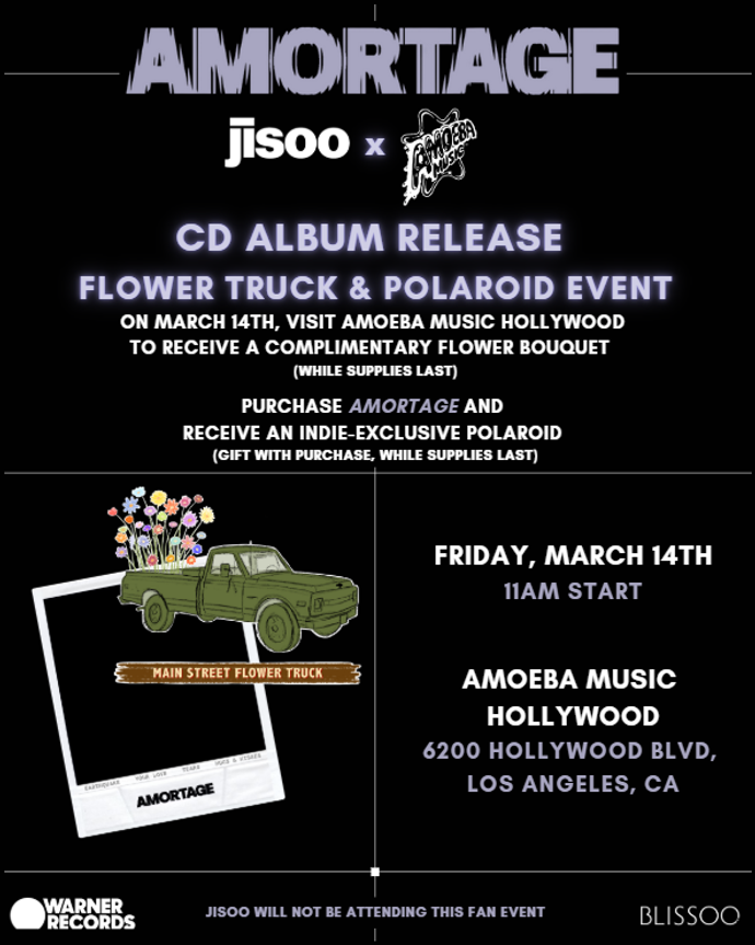 Jisoo Flower Truck & Polaroid Event at Amoeba Hollywood Friday, March 14